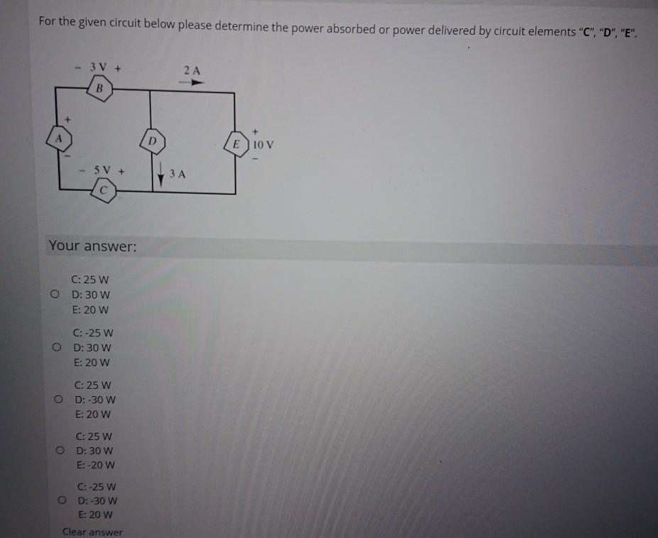 Solved For The Given Circuit Below Please Determine The | Chegg.com