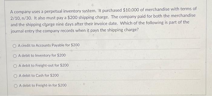 Solved A Company Uses A Perpetual Inventory System. It | Chegg.com