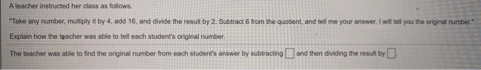 Solved A teacher instructed her class as follows. 