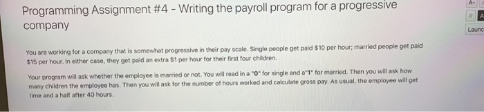 Solved A- Programming Assignment #4 - Writing the payroll | Chegg.com