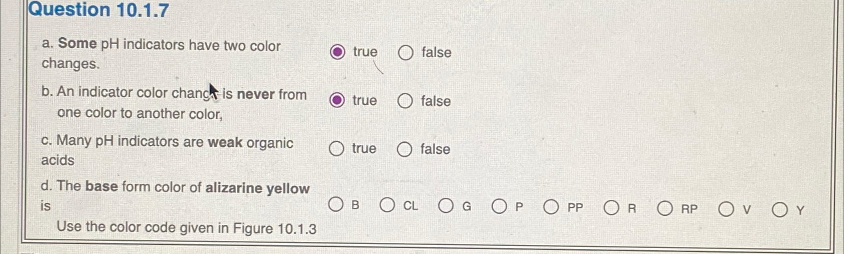 Solved Question 10.1.7a. ﻿Some pH ﻿indicators have two color | Chegg.com