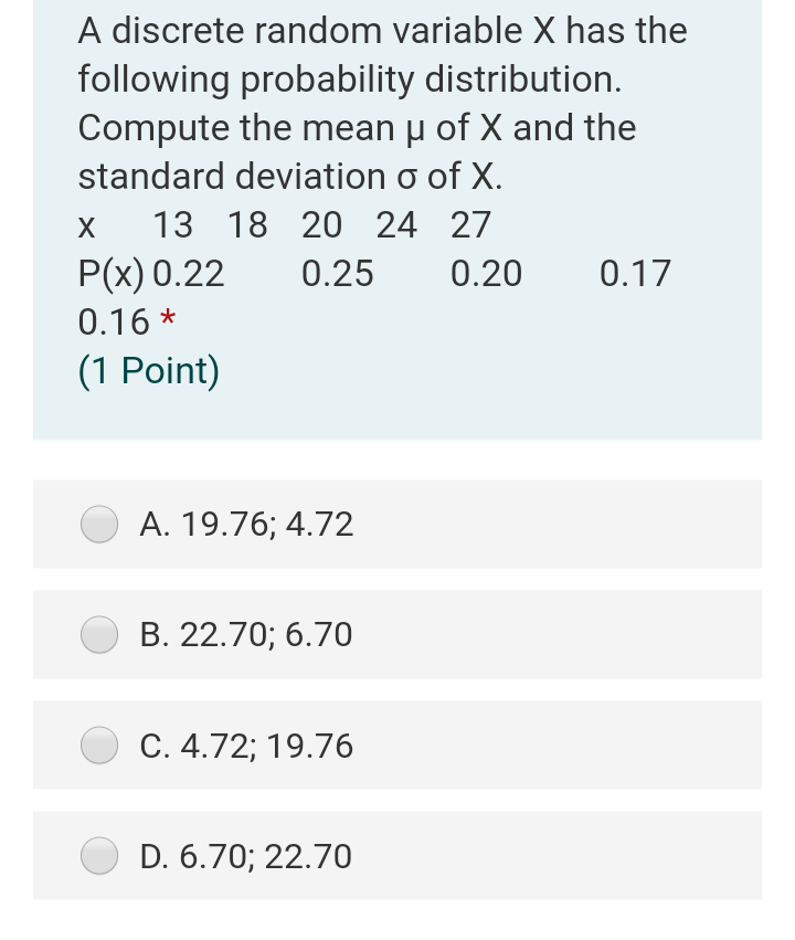 Solved A discrete random variable X has the following | Chegg.com