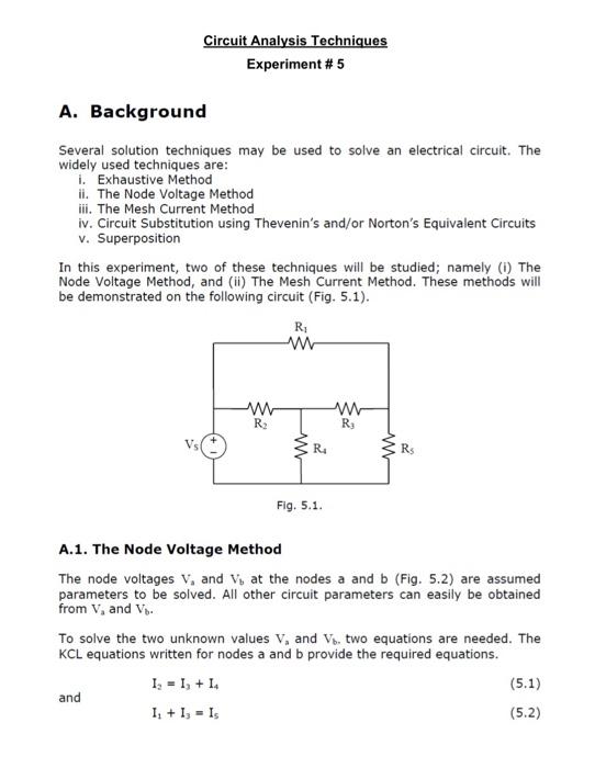 Solved Circuit Analysis Techniques Experiment 5 A.