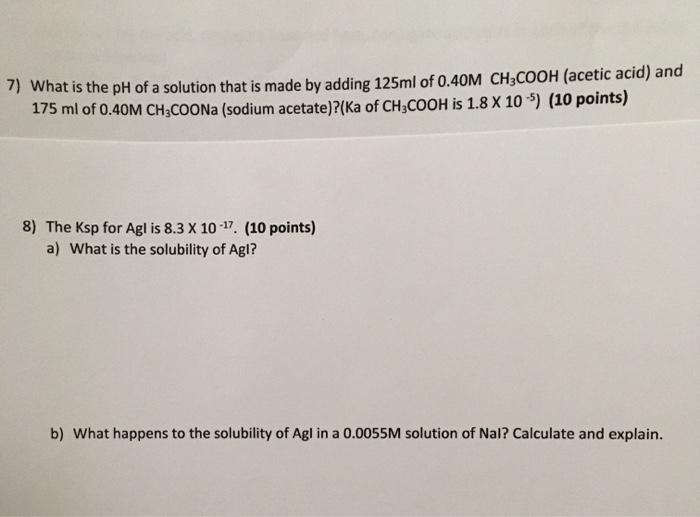 Solved 7) What is the pH of a solution that is made by | Chegg.com