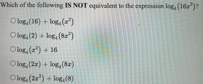 Solved Which of the following IS NOT equivalent to the | Chegg.com