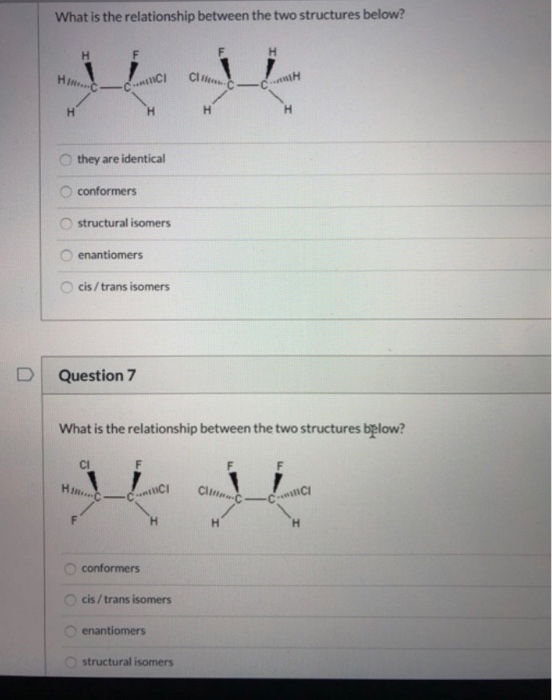 Solved What is the relationship between the two structures | Chegg.com