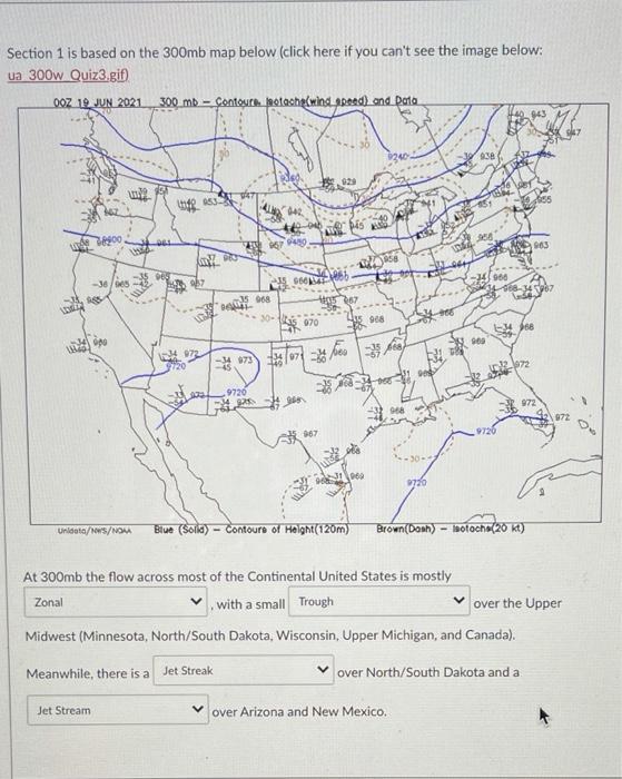 Section 1 is based on the 300mb map below (click here | Chegg.com