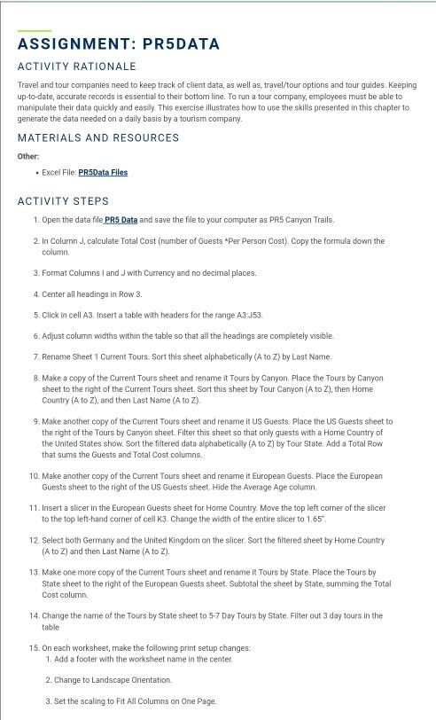 Solved ASSIGNMENT: PR5DATA ACTIVITY RATIONALE Travel and | Chegg.com