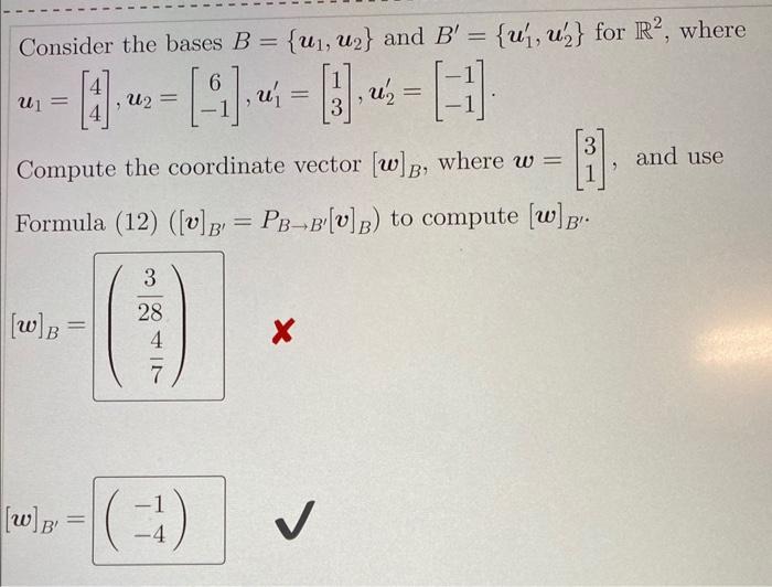 Solved Consider The Bases B={u1,u2} And B′={u1′,u2′} For R2, | Chegg.com