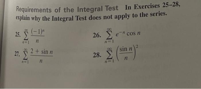 Solved Requirements of the Integral Test In Exercises 25-28, | Chegg.com