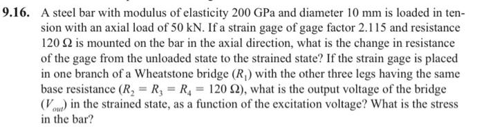 Solved 6. A steel bar with modulus of elasticity 200GPa and | Chegg.com