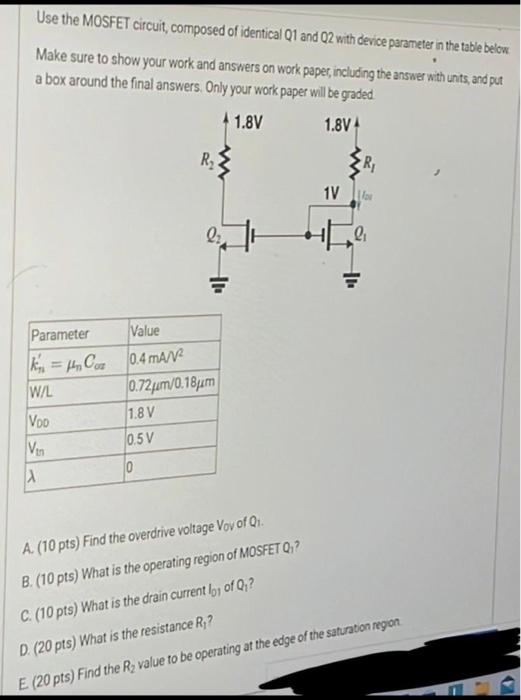 Solved Use The MOSFET Circuit, Composed Of Identical Q1 And | Chegg.com