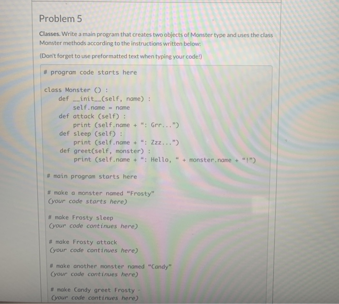 Solved Problem 5 Classes. Write a main program that creates | Chegg.com