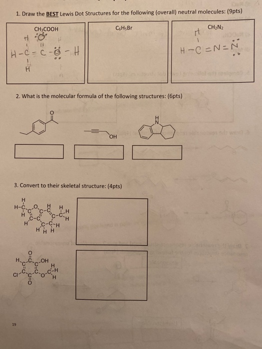 Solved 1. Draw the BEST Lewis Dot Structures for the | Chegg.com