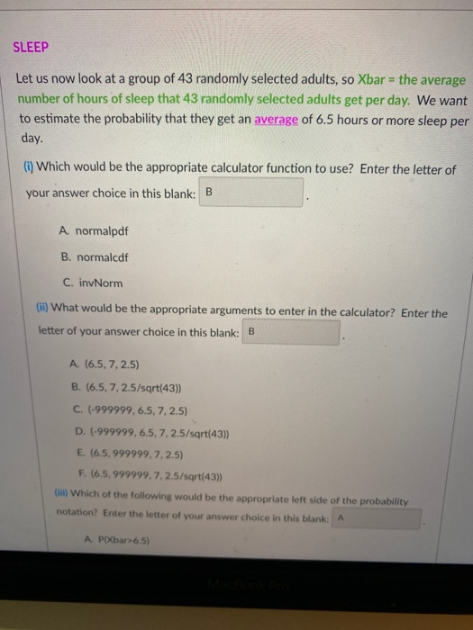 Sleep Let Us Now Look At A Group Of 43 Randomly Chegg Com
