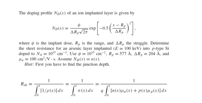 The Doping Profile Nd X Of An Ion Implanted Laye Chegg Com