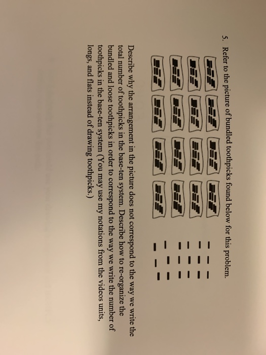 5. Refer to the picture of bundled toothpicks found | Chegg.com