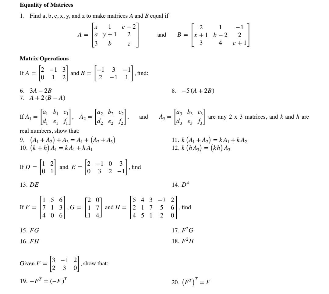 Solved Equality of Matrices 1. Find a, b, c, x, y, and z to | Chegg.com