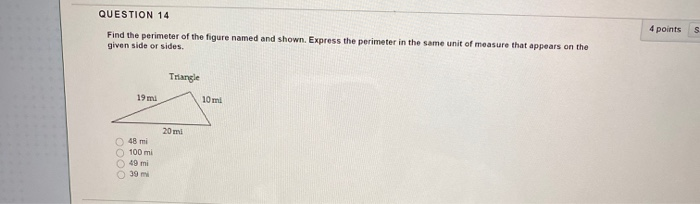 Solved QUESTION 14 4 points S Find the perimeter of the | Chegg.com