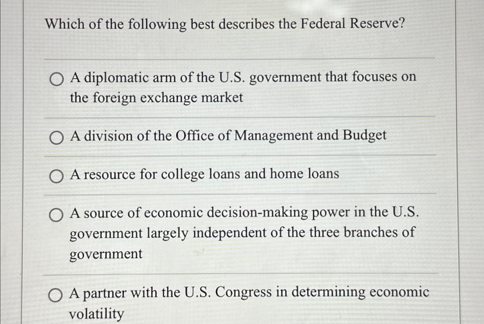 Solved Which of the following best describes the Federal | Chegg.com