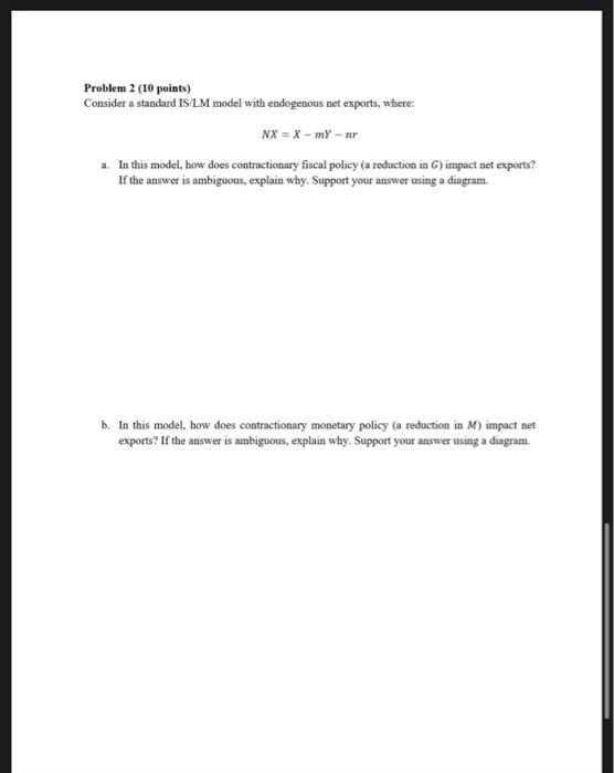 Solved Problem 2 (10 Points) Consider A Standard IS/LM Model | Chegg.com