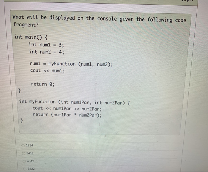 Solved Question 26 10 pts What will be displayed on the | Chegg.com