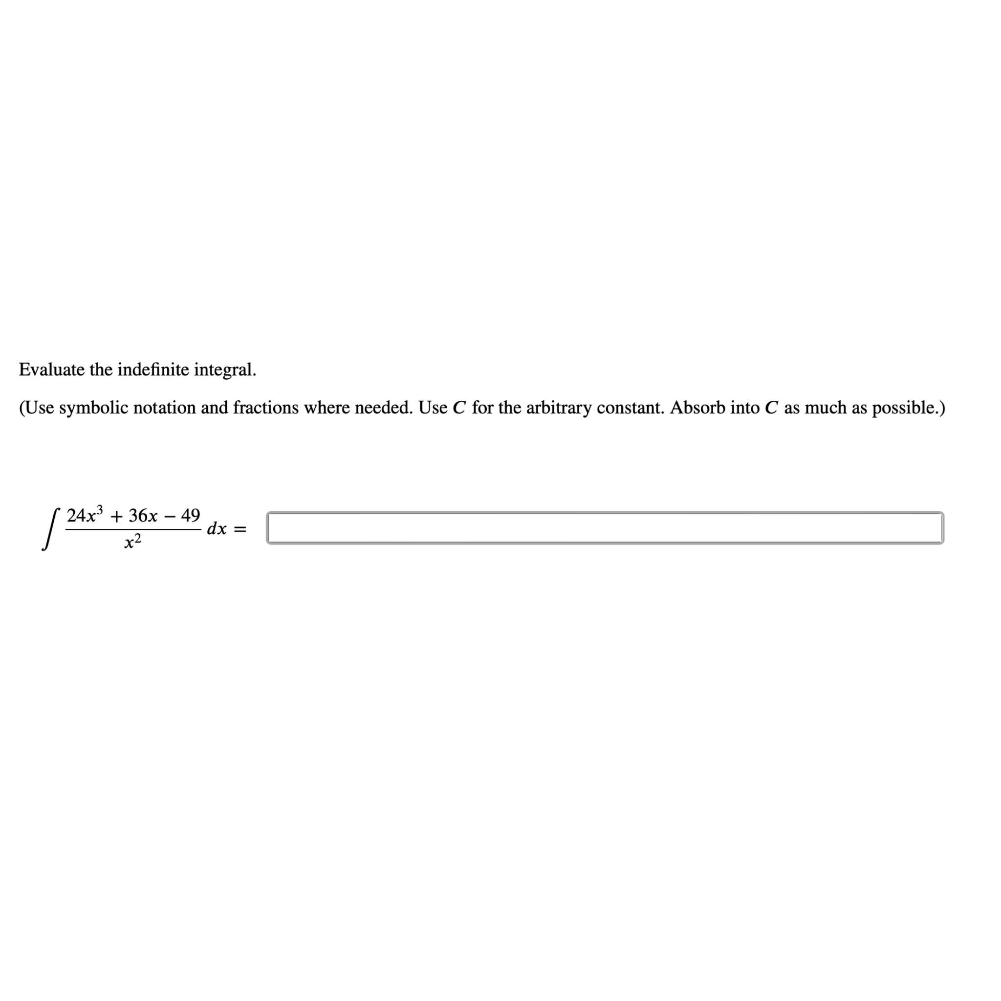 Solved Evaluate the indefinite integral.(Use symbolic