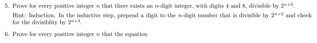 Solved 5. Prove for every positive integer n that there | Chegg.com