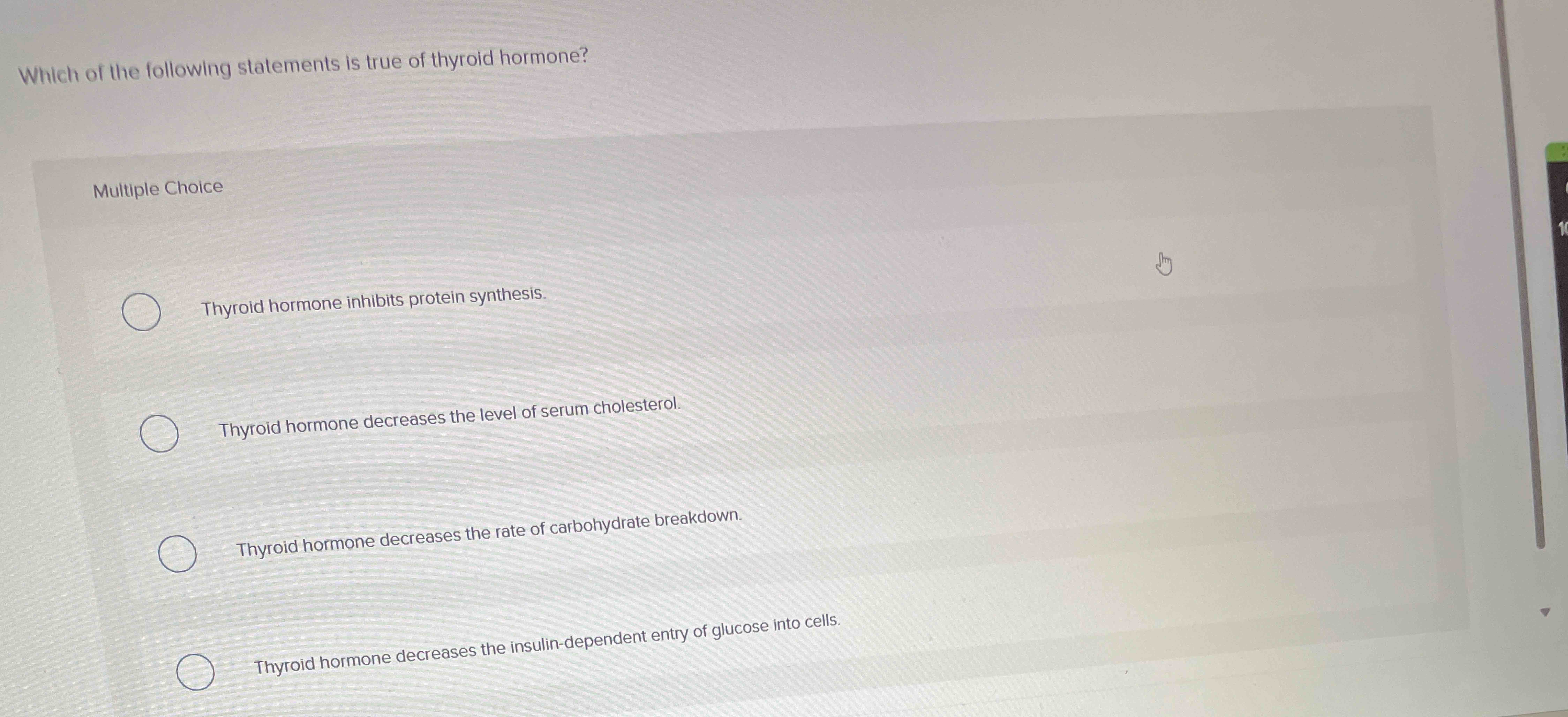 Solved Which of the following statements is true of thyroid | Chegg.com