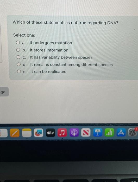 Solved Which of these statements is not true regarding DNA? | Chegg.com