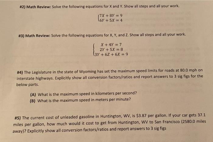 SOLVED: need answers for the math questions Convert the following