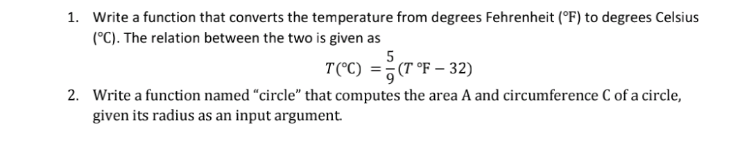 Solved 1. Write a function that converts the temperature | Chegg.com