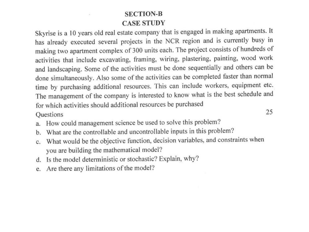 Solved SECTION-B CASE STUDY Skyrise Is A 10 Years Old Real | Chegg.com