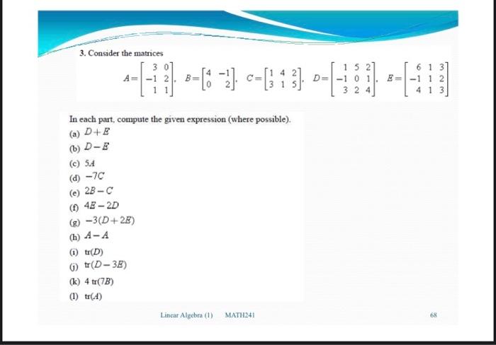 Solved 6. Using the matrices in Exercise 3, in each part | Chegg.com