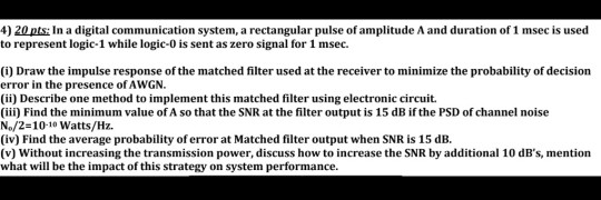 Solved 4) 20 pts: In a digital communication system, a | Chegg.com