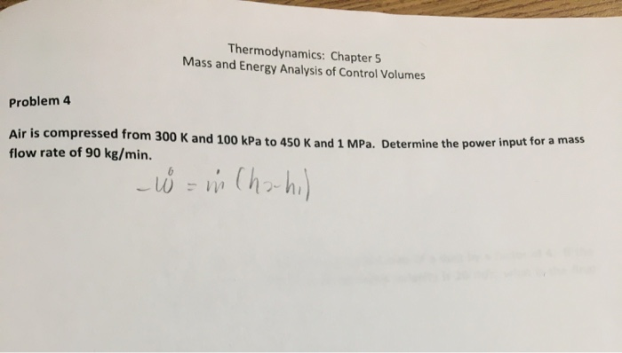 Solved Thermodynamics: Chapter 5 Mass And Energy Analysis Of | Chegg.com