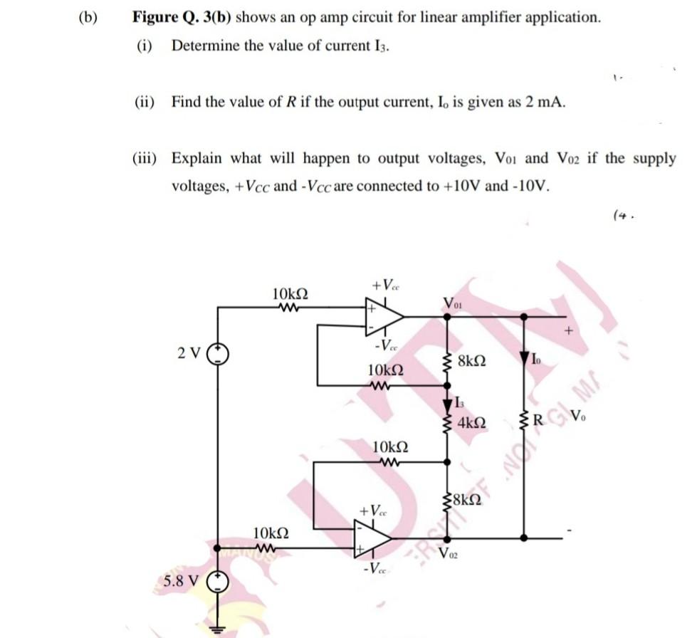 Solved (b) Figure Q. 3(b) shows an op amp circuit for linear | Chegg.com