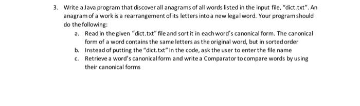 Solved 3. Write a Java program that discover all anagrams of | Chegg.com