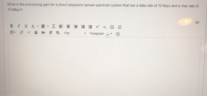 Solved What is the processing gain for a direct sequence | Chegg.com