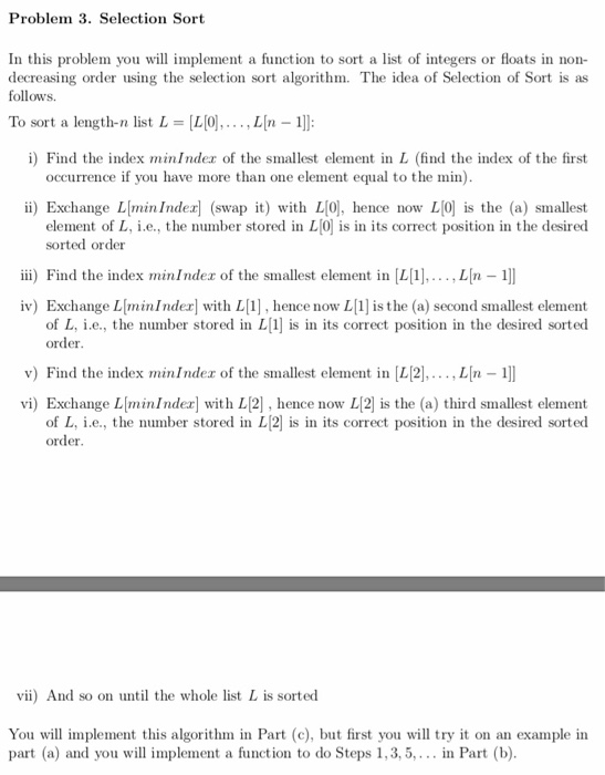 Solved Problem 3. Selection Sort In this problem you will | Chegg.com