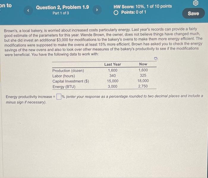 Solved Brown's, a local bakery, is worried about increased