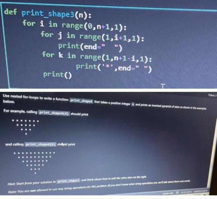 Solved def print_shape(n): for i in range(0,n+1,1): for j in | Chegg.com