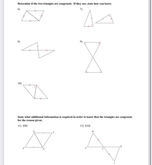 Solved Determine if the two triangles are congruent. If they | Chegg.com