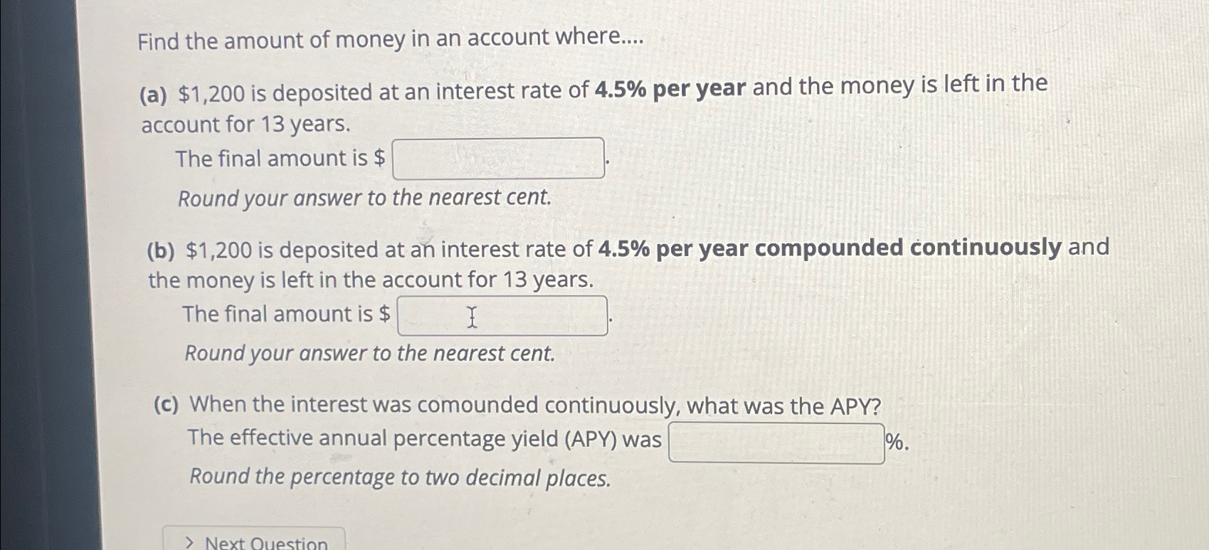 Find the amount of money in an account where....(a) | Chegg.com