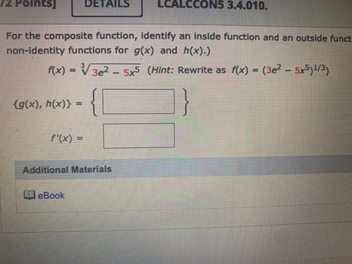 Solved Points) DETAILS LCALCCON5 3.4.010. For the composite | Chegg.com