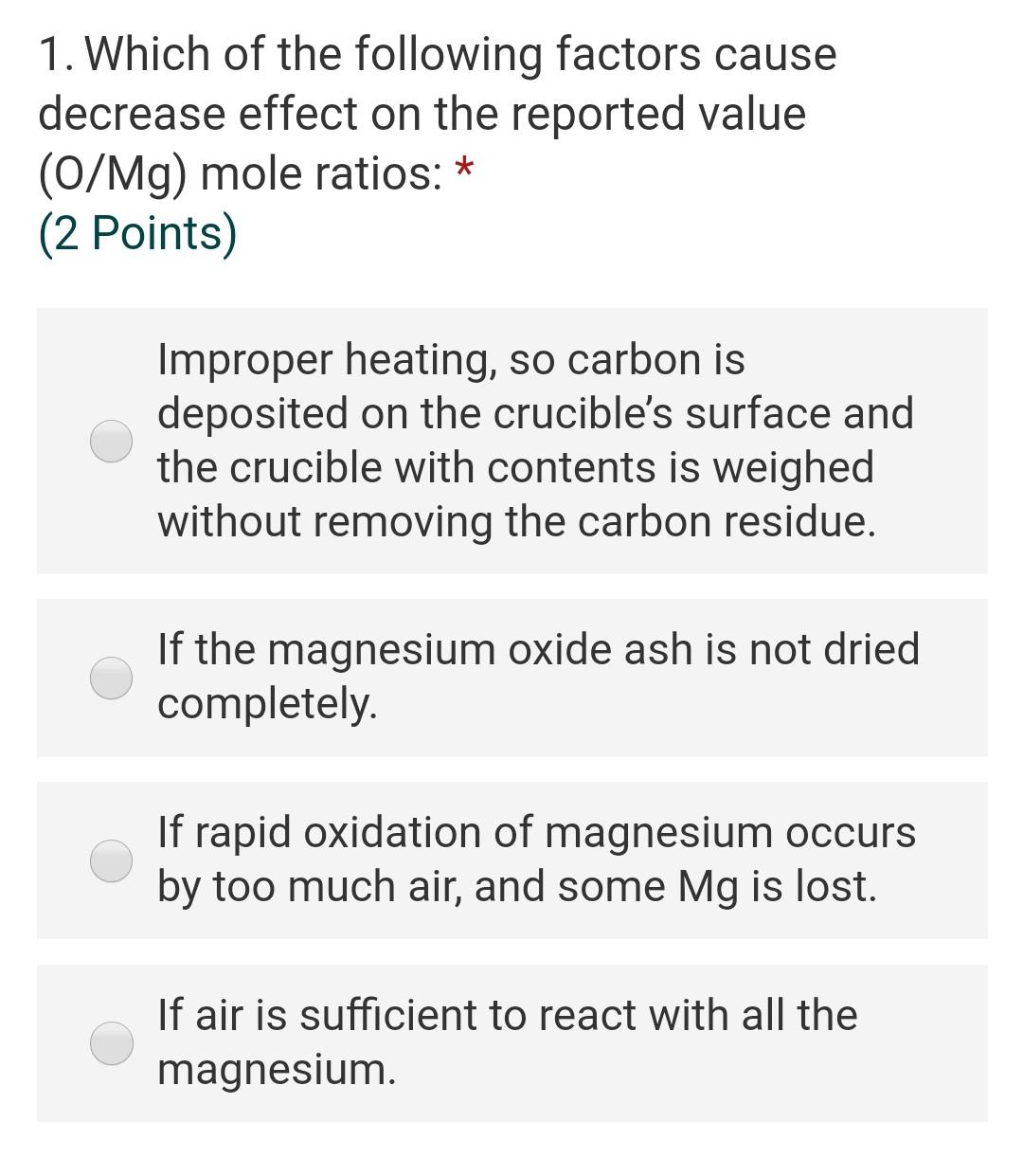 Solved 1. Which of the following factors cause decrease | Chegg.com