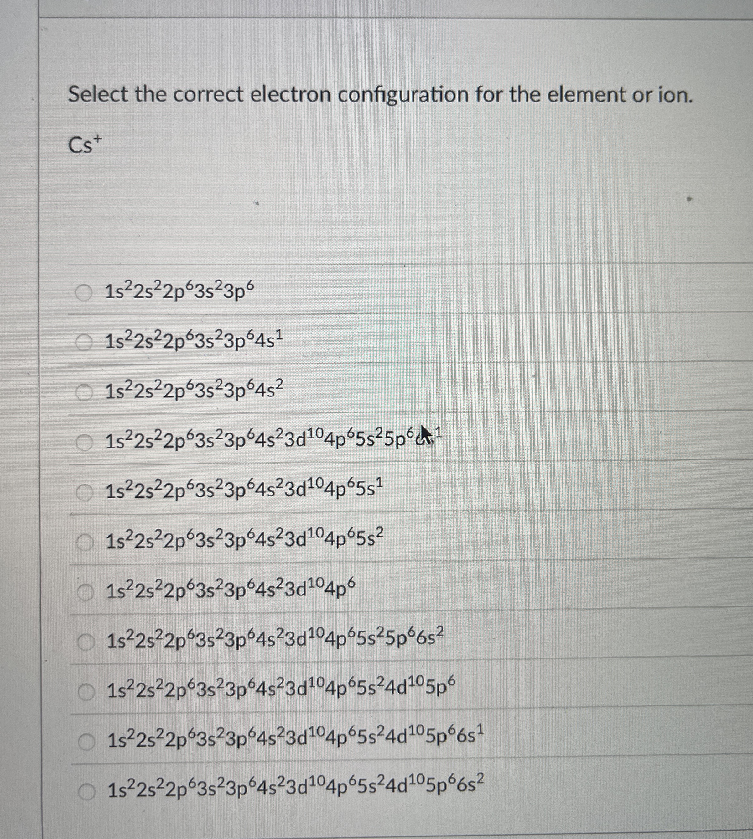 Solved Select the correct electron configuration for the | Chegg.com