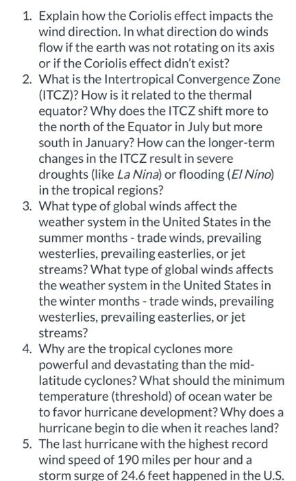 Solved 1. Explain How The Coriolis Effect Impacts The Wind | Chegg.com