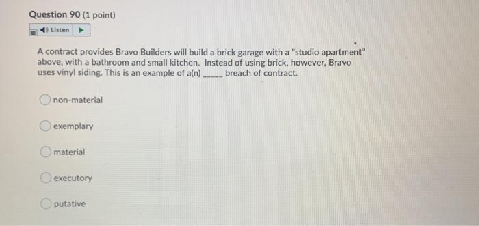 Question 90 1 Point Listen A Contract Provides Chegg Com