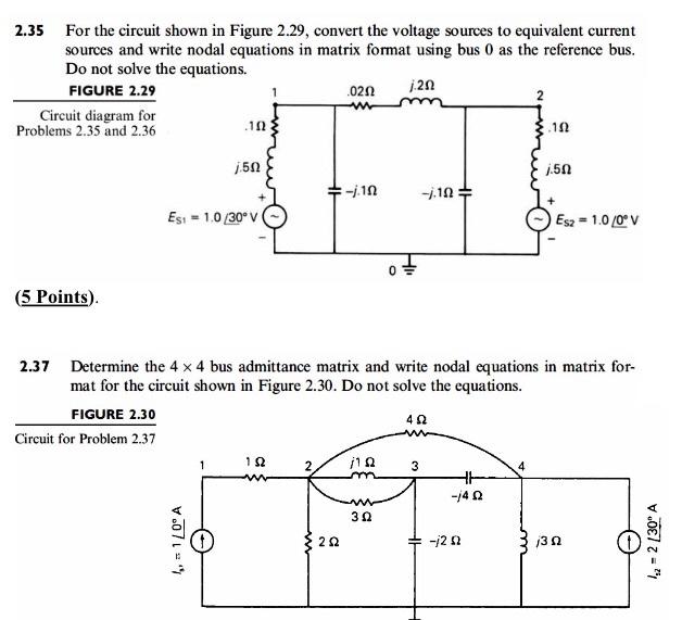 Solved 2.35 For the circuit shown in Figure 2.29, convert | Chegg.com